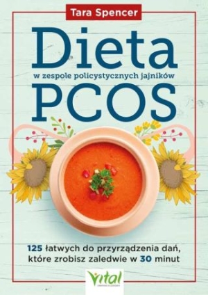 Dieta W Zespole Policystycznych Jajników PCOS [2024]