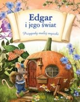 Edgar I Jego Świat. Przygody Małej Myszki