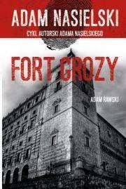 Fort Grozy Adam Rawski