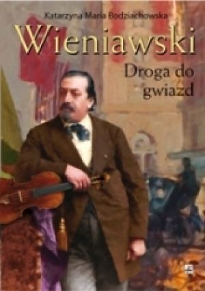 Wieniawski Droga Do Gwiazd