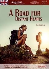 A Road For Distant Hearts Angielski Z Ćwiczeniami