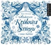 Królowa Śniegu I Inne Baśnie (Audiobook)