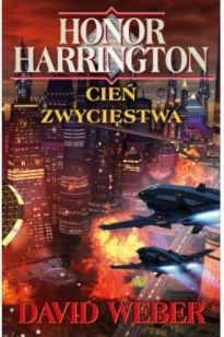 Honor Harrington 22 Cień Zwycięstwa [2017]