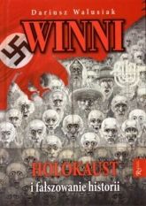 Winni Holokaust I Fałszowanie Historii