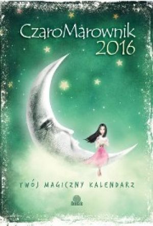 Czaromarownik 2016 Twój Magiczny Kalendarz