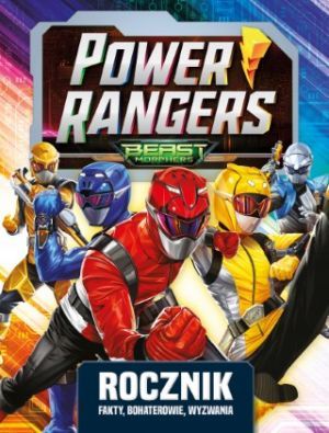 Power Rangers Rocznik Fakty, Bohaterowie, Wyzwania