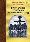 Świat Wobec Powstania Warszawskiego 1944 (2015)