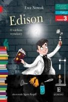 Czytam Sobie Poziom 3 Edison O Wielkim Wynalazcy
