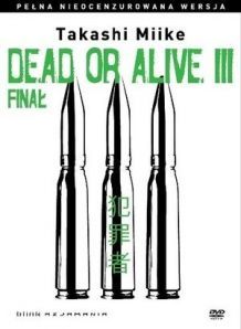 Dead Or Alive 3: Finał