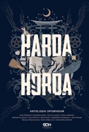 Harda Horda Antologia Opowiadań