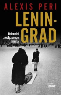 Leningrad Dzienniki Z Oblężonego Miasta [2019]