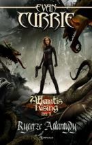 Atlantis Rising Tom 1: Rycerze Atlantydy (2018)