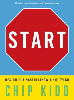 Start: Design Dla Nastolatków I Nie Tylko
