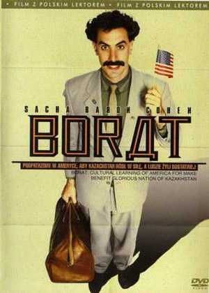 Borat: Podpatrzone W Ameryce, Aby Kazachstan Rósł W Siłę, A Ludzie Żyli Dostatniej