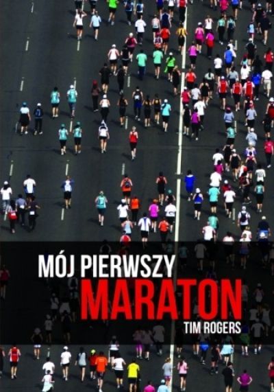 Mój Pierwszy Maraton (2011)