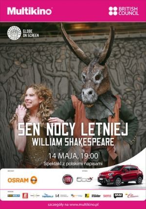 Globe On Screen: „Sen Nocy Letniej” Williama Szekspira W Multikinie!