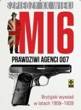 MI6. Prawdziwi Agenci 007
