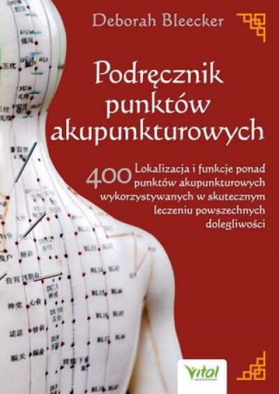 Podręcznik Punktów Akupunkturowych (2021)