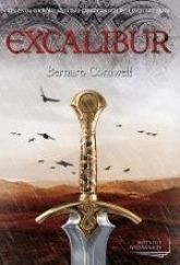 Trylogia Arturiańska Tom 3 Excalibur