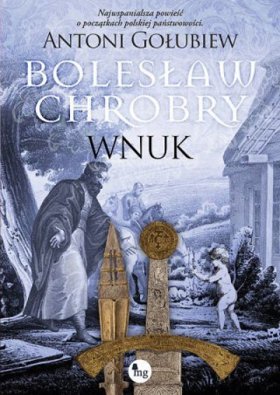 Bolesław Chrobry. Wnuk [2022]