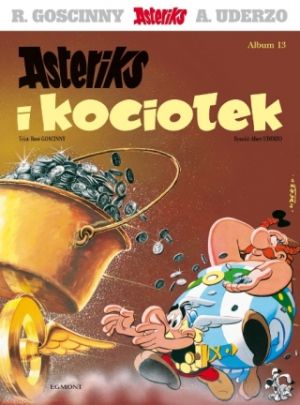 Asteriks Tom 13 Asteriks I Kociołek