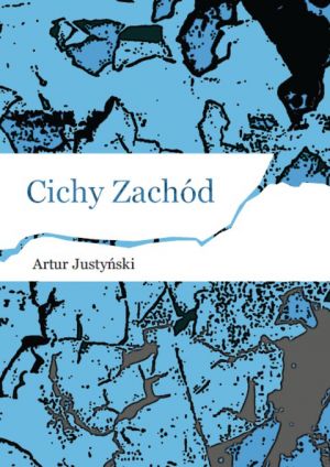 Cichy Zachód (2019)