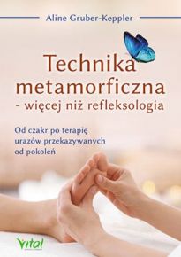 Technika Metamorficzna Więcej Niż Refleksologia (2018)