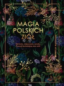 Magia Polskich Ziół [2020]