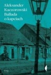 Ballada O Kapciach