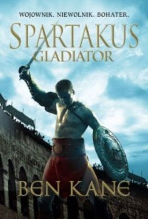 Spartakus Tom 1 Gladiator