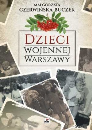 Dzieci Wojennej Warszawy (2018)