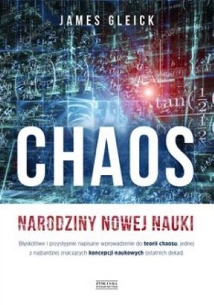 Chaos Narodziny Nowej Nauki