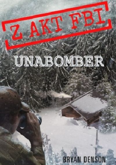 Z Akt FBI Unabomber [2021]