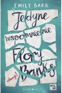 Jedyne Wspomnienie Flory Banks [2017]