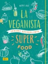 La Veganista. Superfoods