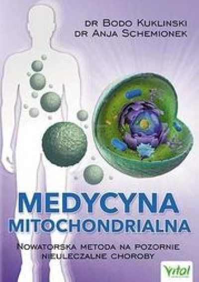 Medycyna Mitochondrialna Nowatorska (2015)