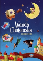 Wanda Chotomska Dzieciom