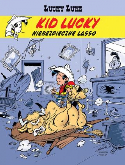 Lucky Luke. Kid Lucky. Niebezpieczne Lasso
