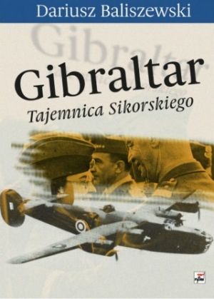 Gibraltar Tajemnica Sikorskiego (2017)