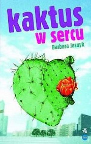 Kaktus W Sercu