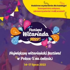 Festiwal Witariada - Już 14 Lipca!