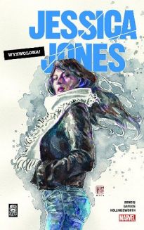 Jessica Jones: Wyzwolona! Tom 1