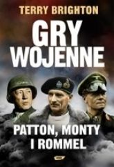 Gry Wojenne Patton, Monty I Rommel