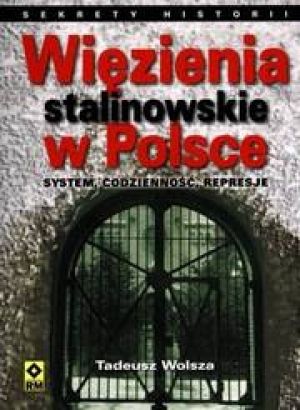 Więzienia Stalinowskie W Polsce