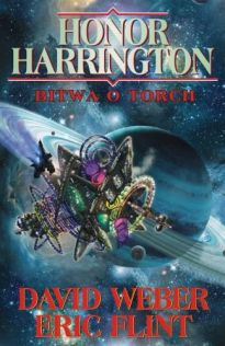 Honor Harrington 17 Bitwa O Torch [2016]