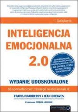 Inteligencja Emocjonalna 2.0. Wydanie Udoskonalone