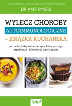 Wylecz Choroby Autoimmunologiczne - Książka Kucharska (2019)