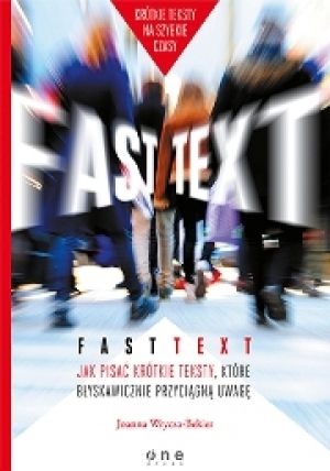 Fast Text Jak Pisać Krótkie Teksty