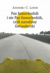Pan Samochodzik I Nie Pan Samochodzik Czyli Narodziny Gwiazdeczki