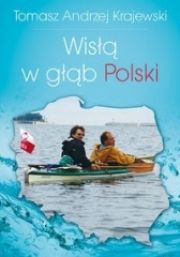 Wisłą W Głąb Polski